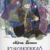 Móra Ferenc: Kincskereső kisködmön