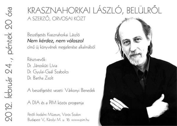 Krasznahorkai László - Nem kérdez nem válaszol könyvbemutató