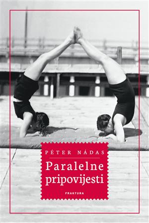 Nádas Péter: Paralelne pripovijesti (HR)