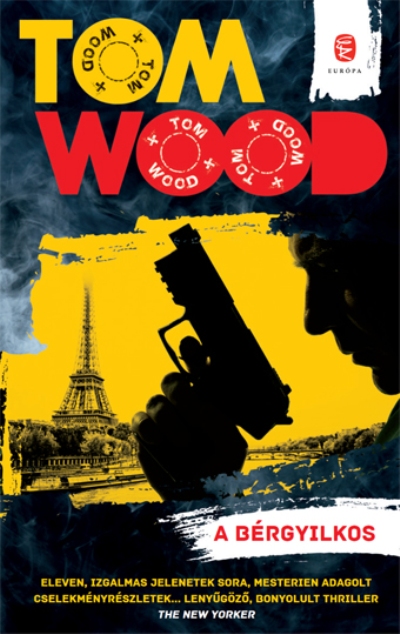 Tom Wood: A bérgyilkos