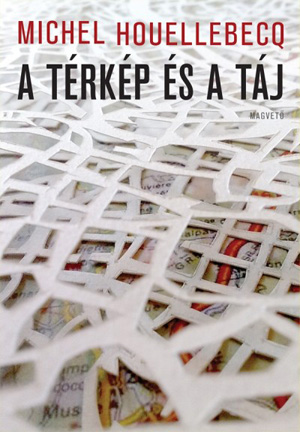 Michel Houellebecq: A térkép és a táj