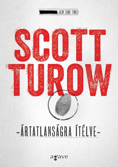 Scott Turow: Ártatlanságra ítélve
