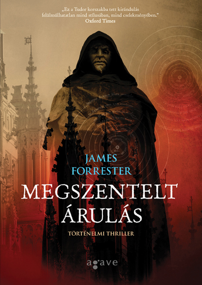 James Forrester: Megszentelt árulás