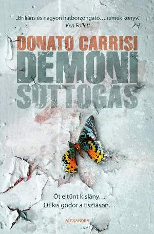 Donato Carrisi: Démoni suttogás
