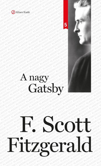 F. Scott Fitzgerald: A nagy Gatsby