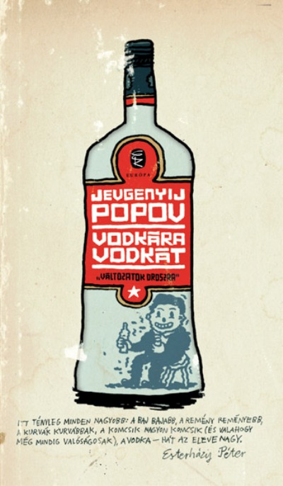 Jevgenyij Popov: Vodkára vodkát