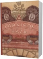 Tasnádi István A kőmajmok háza
