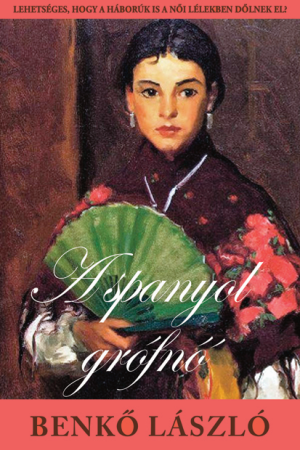 Benkő László: Spanyol grófnő