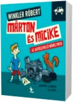 Winkler Róbert Márton és Micike az autószerelő műhelyben 