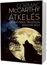 Cormac McCarthy: Átkelés