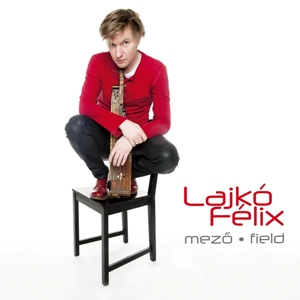 Lajkó Félix: Mező