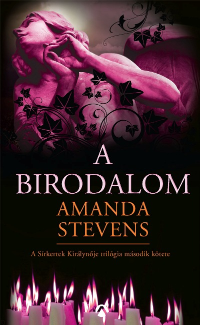Amanda Stevens: A birodalom