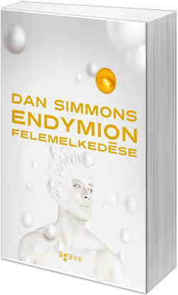 Dan Simmons: Endymion felemelkedése (fotó: Cultura)