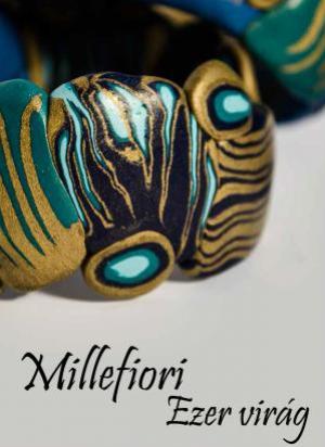 Millefiori - Ezer virág (Fotó: IMM)