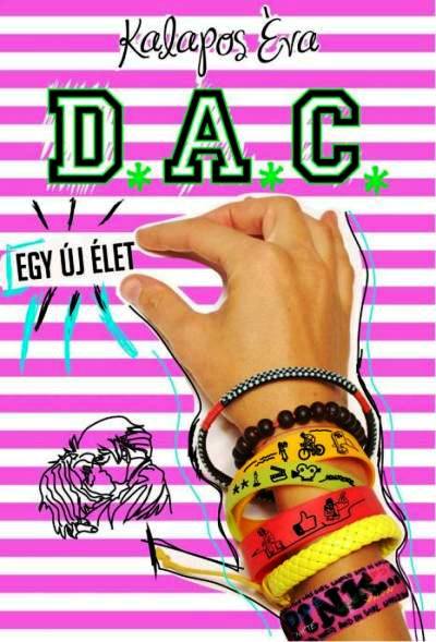 Kalapos Éva: D.A.C.