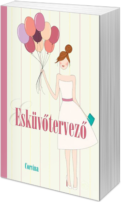 Esküvőtervező (Illusztrálta: Mucsi Boglárka, fotó: Cultura)