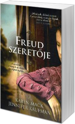Karen Mack-Jennifer Kaufman: Freud szeretője (fotó: Cultura)