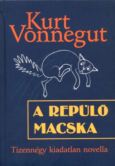Kurt Vonnegut: A repülő macska