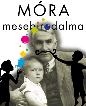 Móra Ferenc mesebirodalom