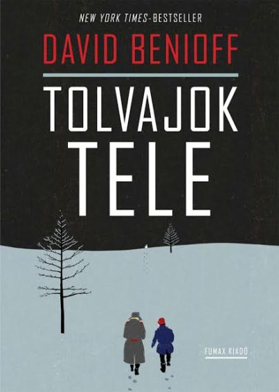 David Benioff: Tolvajok tele