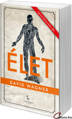David Wagner: Élet (Fotó: Cultura)