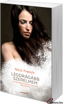 Nicci French: Legdrágább szerelmem (Fotó: Cultura)