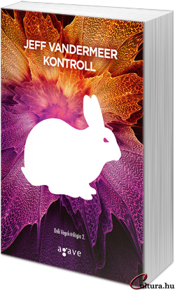 Jeff VanderMeer: Kontroll - Déli Végek 2. (Fotó: Cultura)
