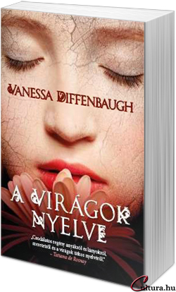 Vanessa Diffenbaugh: A virágok nyelve (Fotó: Cultura)