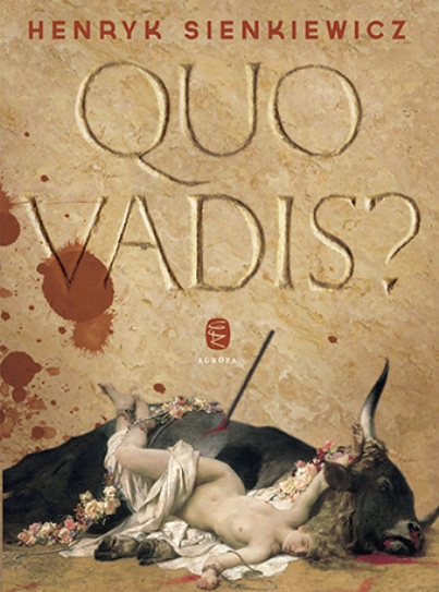 Henryk Sienkiewicz: Qou vadis?