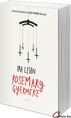 Ira Levin: Rosemary gyermeke (Fotó: Cultura)