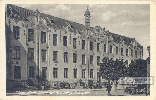 Zilah, Wesselényi Református Kollégium (Fotó: OSZK)