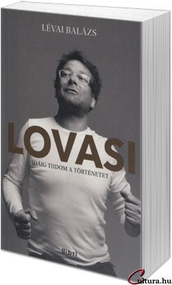 Lévai Balázs - Lovasi (Fotó: Cultura.hu)