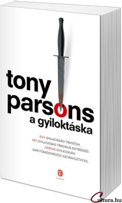 Tony Parsons: A gyiloktáska
