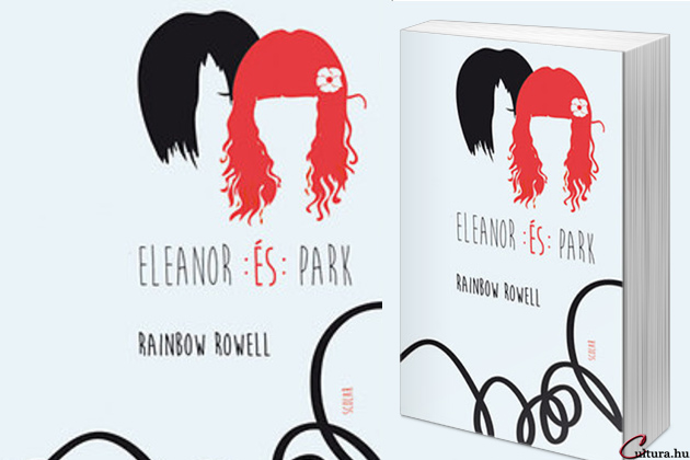 Rainbow Rowell: Eleanor & Park 