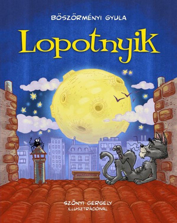 Böszörményi Gyula: Lopotnyik