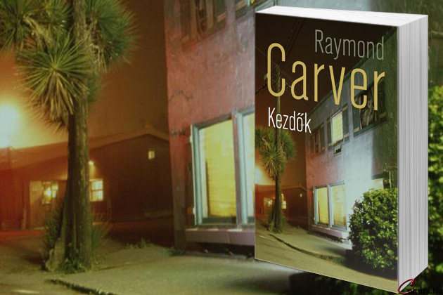 Raymond Carver: Kezdők