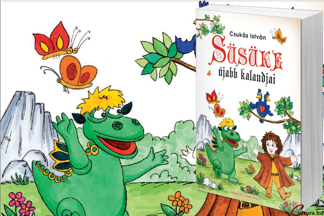 Csukás István: Süsüke újabb kalandjai