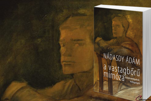 Nádasdy Ádám: A vastagbőrű mimóza