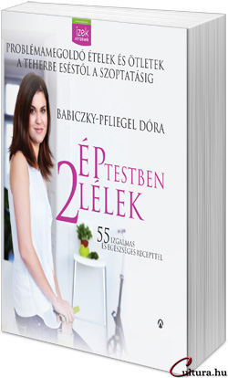 Babiczky-Pfliegel Dóra: Ép testben két lélek