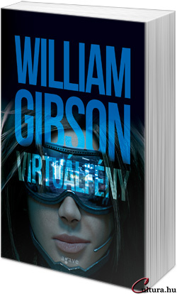 William Gibson: Virtuálfény