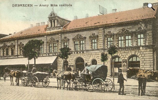 Aranybika Szálló, Debrecen, 1910 (Fotó: egykor.hu)