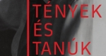 Tények és Tanúk