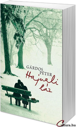 Gárdos Péter: Hajnali láz