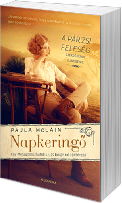 Paula McLain: Napkeringő