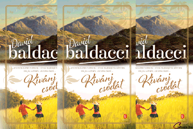David Baldacci: Kívánj csodát