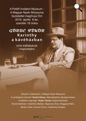 Karinthy Frigyes kávéházban - meghívó (Fotó: PIM)