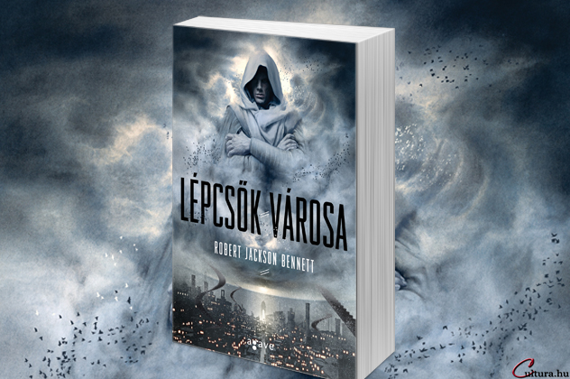 Robert Jackson Bennett: Lépcsők városa