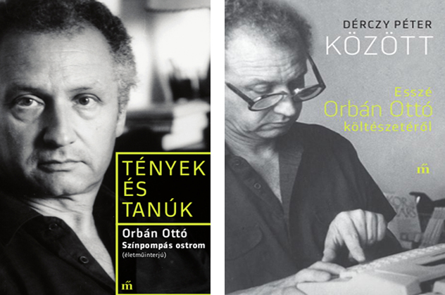 Orbán Ottó (1936-2002): Színpompás ostrom - Dérczy Péter: Között