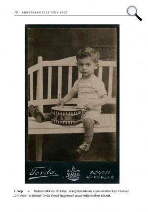 Árnyékban éles fény vagy - A Radnóti házaspár fényképei - Radnóti Miklós 1911-ben (Fotó: Jaffa Kiadó)