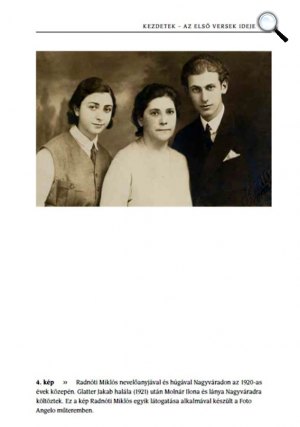 Árnyékban éles fény vagy - A Radnóti házaspár fényképei - Radnóti Miklós nevelőanyjával és húgával, 1920 körül, Nagyvárad (Fotó: Jaffa Kiadó)